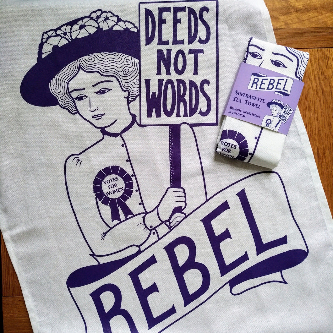 Rebel Suffragette - Tea Towel