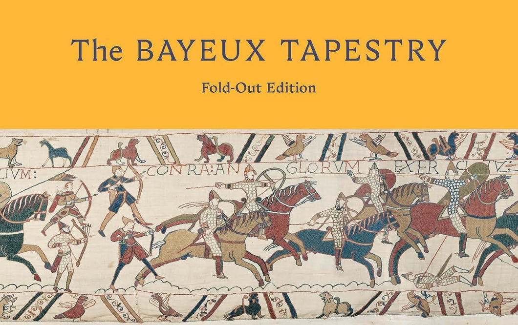Bayeux Tapestry: Fold Out Edition (PB)