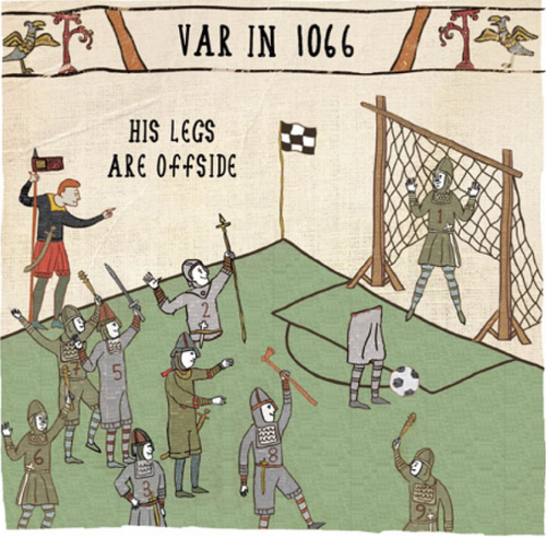 Bayeux Tapestry Card -'His Legs are Offside'