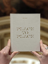 Place to Place by Adi Toch