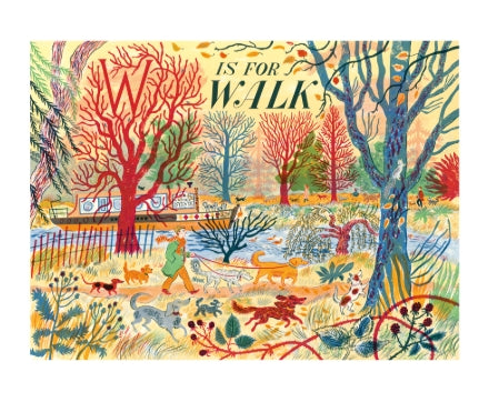 W is for Walk