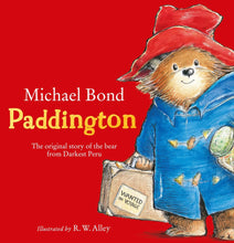 Paddington by Michael Bond
