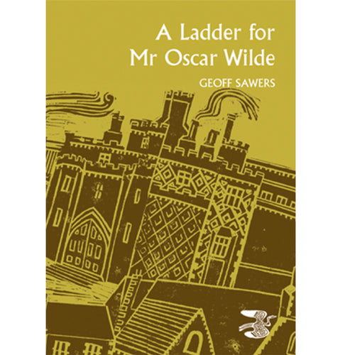 A Ladder for Mr Oscar Wilde by Geoff Sawyers