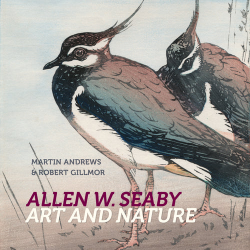 Allen W. Seaby: Art and Nature by Martin Andrews and Robert Gillmor