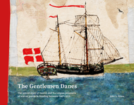 The Gentlemen Danes by John Nixon - Click & Collect Exclusive