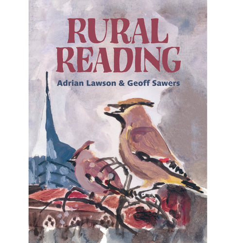 Rural Reading by Adrian Lawson and Geoff Sawers